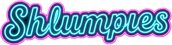 Shlumpies